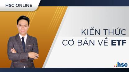 Phần 1. Kiến thức cơ bản về ETFs