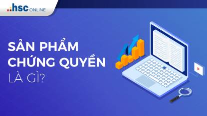 Phần 2. Chứng quyền có bảo đảm là gì? Lợi ích khi giao dịch