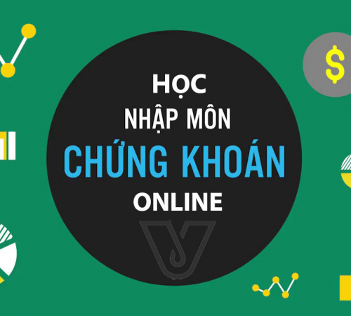 Gợi ý khóa học đầu tư chứng khoán trực tuyến từ cơ bản đến nâng cao cho nhà đầu tư