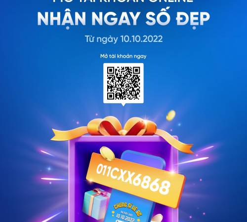 Mở tài khoản online lại được chọn số đẹp như ý! 