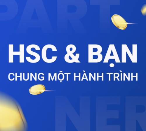 Chứng khoán HSC - Sẵn sàng chia sẻ hành trình đầu tư tài chính cùng bạn